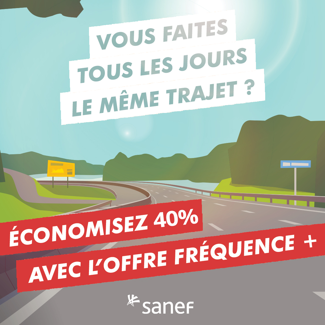Offre fréquence plus - péage Sanef et Sapn