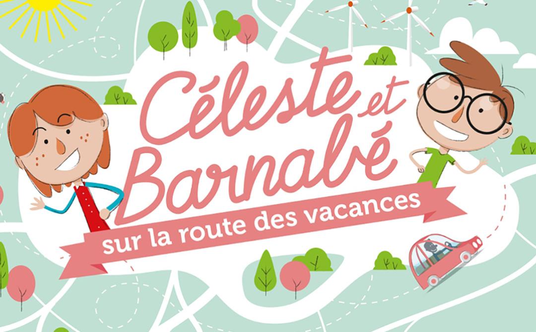 Céleste et Barnabé sur la route des vacances